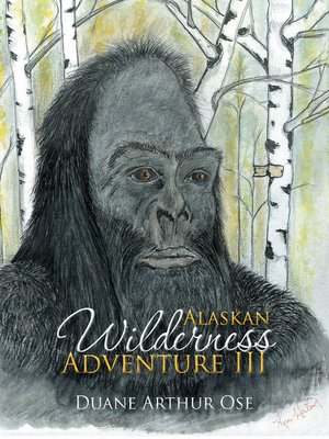 cover image of Alaskan Wilderness Adventure III